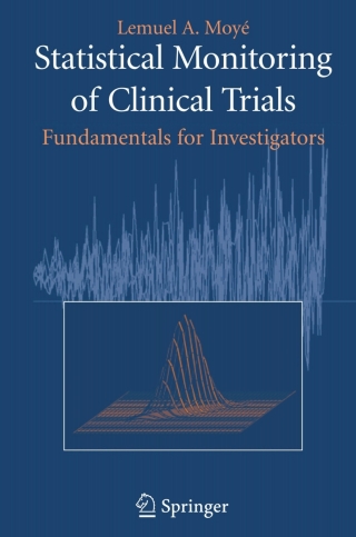 Cover image: Statistical Monitoring of Clinical Trials 9780387277813