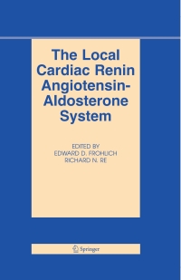 Cover image: The Local Cardiac Renin-Angiotensin Aldosterone System 1st edition 9780387278254