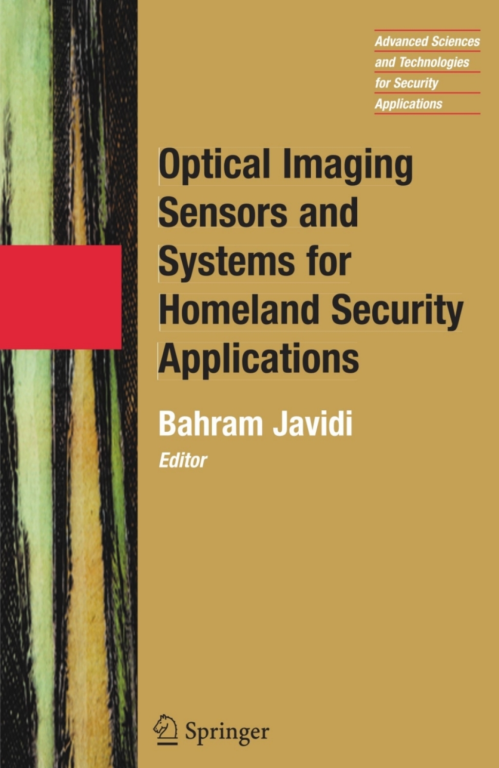 Optical Imaging Sensors and Systems for Homeland Security Applications 1st Edition