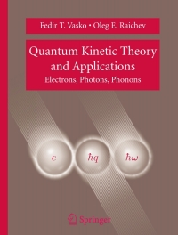 Cover image: Quantum Kinetic Theory and Applications 9780387260280