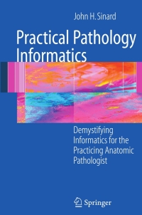 Immagine di copertina: Practical Pathology Informatics 9780387280578