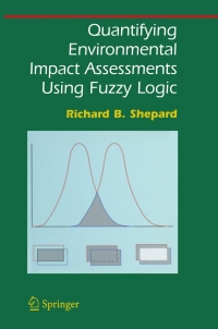 Cover image: Quantifying Environmental Impact Assessments Using Fuzzy Logic 9781441920294