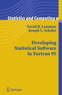 Cover image: Developing Statistical Software in Fortran 95 9780387238173