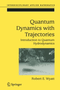 Cover image: Quantum Dynamics with Trajectories 9780387229645