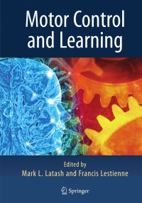 Cover image: Motor Control and Learning 1st edition 9780387253909