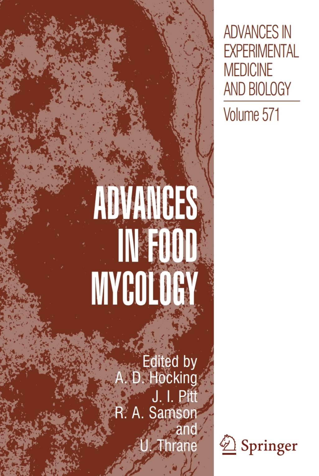 Advances in Food Mycology 1st Edition