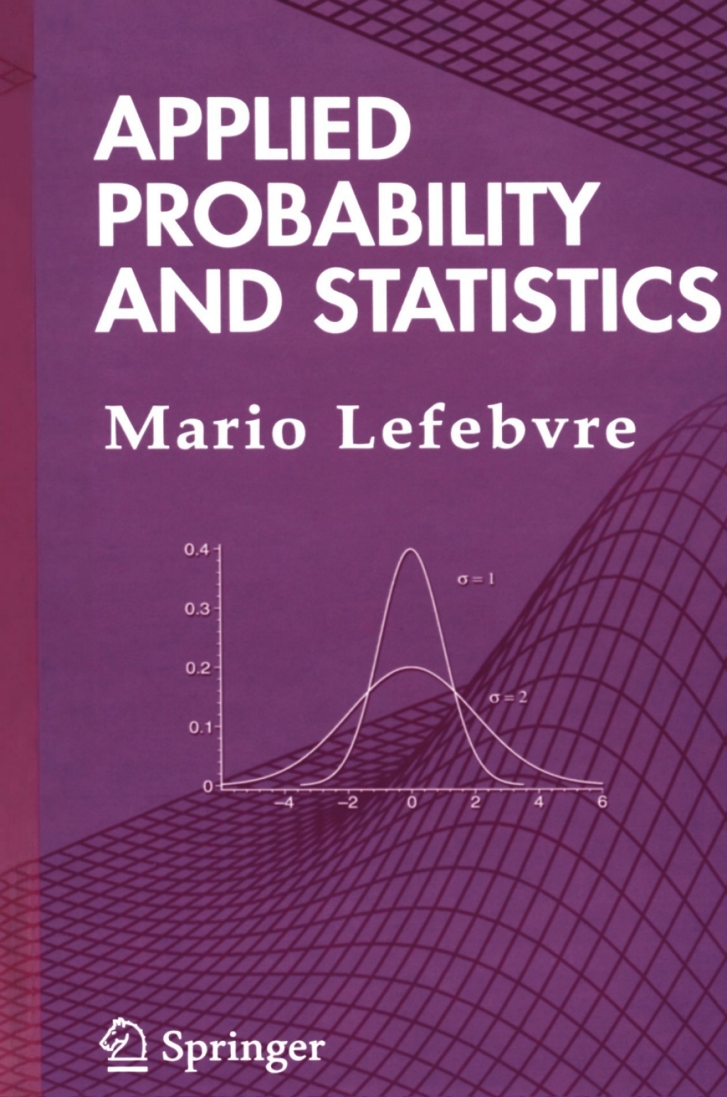 Applied Probability and Statistics