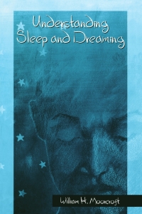 Imagen de portada: Understanding Sleep and Dreaming 9780387249650