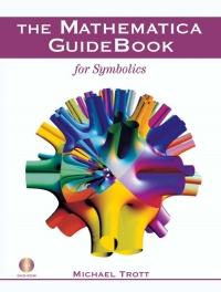 Cover image: The Mathematica GuideBook for Symbolics 9780387950204