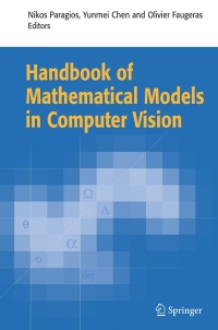 表紙画像: Handbook of Mathematical Models in Computer Vision 1st edition 9780387263717