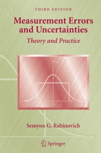 Cover image: Measurement Errors and Uncertainties 3rd edition 9780387253589
