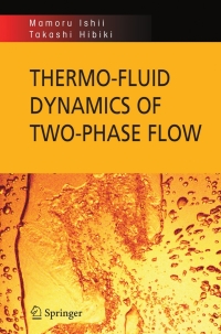 Imagen de portada: Thermo-fluid Dynamics of Two-Phase Flow 1st edition 9780387283210