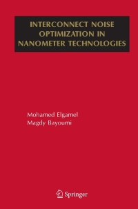Cover image: Interconnect Noise Optimization in Nanometer Technologies 9781441938442