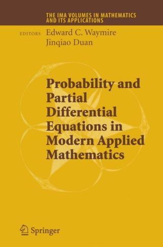 Immagine di copertina: Probability and Partial Differential Equations in Modern Applied Mathematics 1st edition 9780387258799