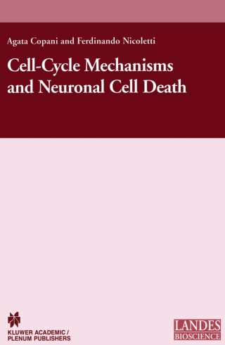 表紙画像: Cell-Cycle Mechanisms and Neuronal Cell Death 1st edition 9780306478505