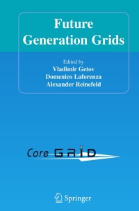 Cover image: Future Generation Grids 1st edition 9780387279350