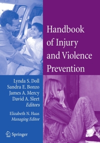 Imagen de portada: Handbook of Injury and Violence Prevention 1st edition 9780387259246