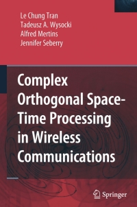Cover image: Complex Orthogonal Space-Time Processing in Wireless Communications 9780387292915