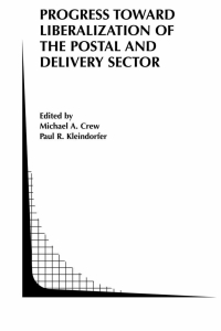 Imagen de portada: Progress toward Liberalization of the Postal and Delivery Sector 1st edition 9780387297439