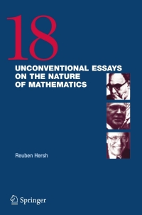 Imagen de portada: 18 Unconventional Essays on the Nature of Mathematics 1st edition 9780387257174