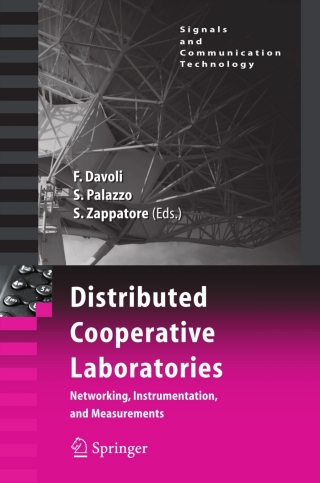 Imagen de portada: Distributed Cooperative Laboratories: Networking, Instrumentation, and Measurements 1st edition 9780387298115