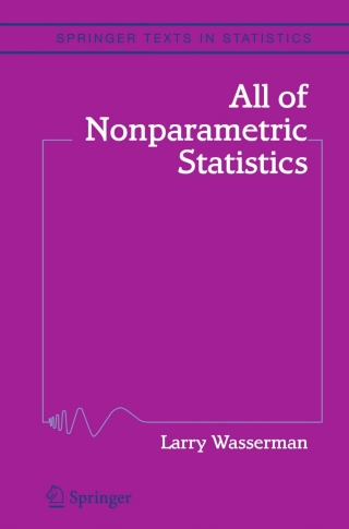 Cover image: All of Nonparametric Statistics 9780387251455