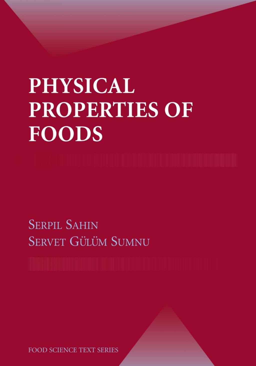 Physical Properties of Foods