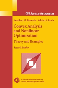 表紙画像: Convex Analysis and Nonlinear Optimization 2nd edition 9780387295701