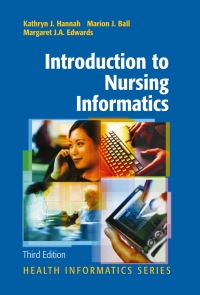 Cover image: Introduction to Nursing Informatics 3rd edition 9780387260969