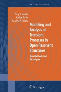 Imagen de portada: Modeling and Analysis of Transient Processes in Open Resonant Structures 9780387308784