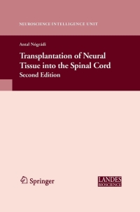 Cover image: Transplantation of Neural Tissue into the Spinal Cord 2nd edition 9780387263557
