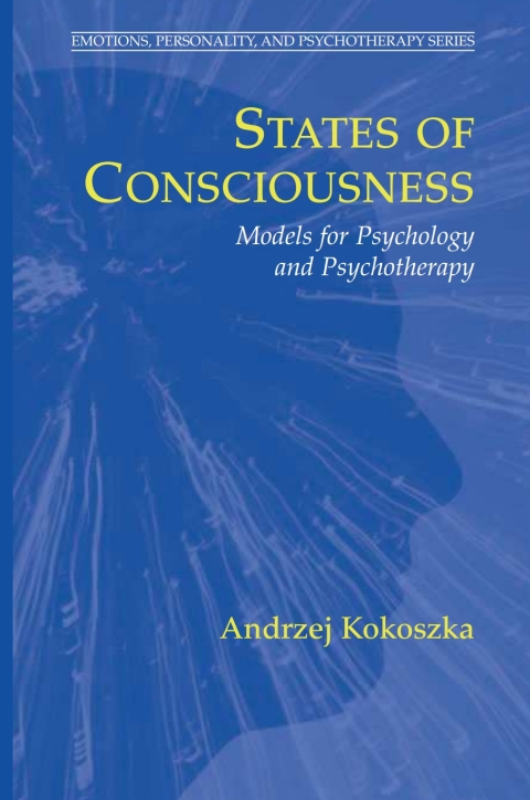 States of Consciousness: Models for Psychology and Psychotherapy - FULL INSTANT DOWNLOAD | PDF DOCX EPUB