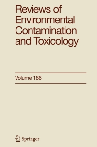 Cover image: Reviews of Environmental Contamination and Toxicology 186 1st edition 9780387290249
