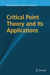 Cover image: Critical Point Theory and Its Applications 9780387329659