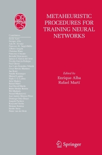 表紙画像: Metaheuristic Procedures for Training Neural Networks 1st edition 9780387334158