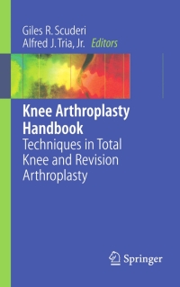 Cover image: Knee Arthroplasty Handbook 1st edition 9780387307305