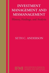 Cover image: Investment Management and Mismanagement 9780387338293