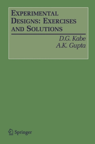 Imagen de portada: Experimental Designs: Exercises and Solutions 9780387338927