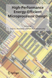 表紙画像: High-Performance Energy-Efficient Microprocessor Design 1st edition 9780387285948