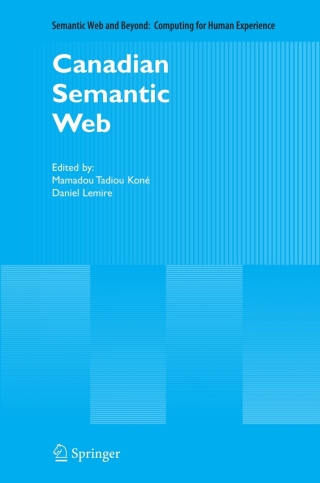 Imagen de portada: Canadian Semantic Web 1st edition 9780387298153
