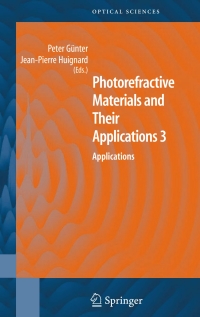 Imagen de portada: Photorefractive Materials and Their Applications 3 1st edition 9780387344430