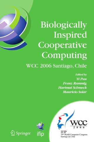 Imagen de portada: Biologically Inspired Cooperative Computing 9780387346328