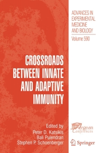 Imagen de portada: Crossroads between Innate and Adaptive Immunity 1st edition 9780387348131