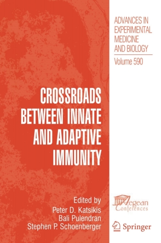 صورة الغلاف: Crossroads between Innate and Adaptive Immunity 1st edition 9780387348131