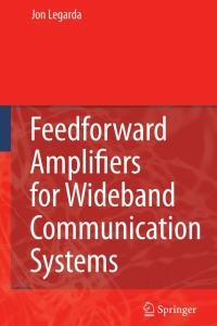 Cover image: Feedforward Amplifiers for Wideband Communication Systems 9780387351377