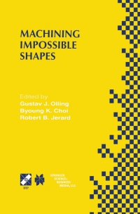 Immagine di copertina: Machining Impossible Shapes 1st edition 9780387353920