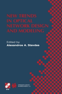 Omslagafbeelding: New Trends in Optical Network Design and Modeling 9780792373551