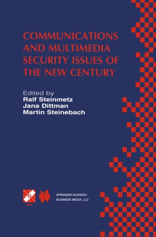 Cover image: Communications and Multimedia Security Issues of the New Century 1st edition 9780387354132