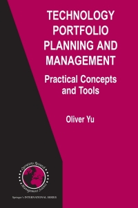 Cover image: Technology Portfolio Planning and Management 9780387354460