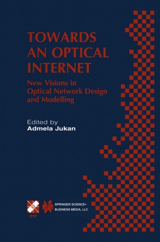 Imagen de portada: Towards an Optical Internet 9780792375418